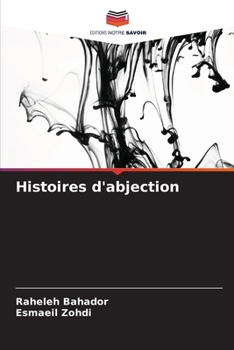Paperback Histoires d'abjection [French] Book