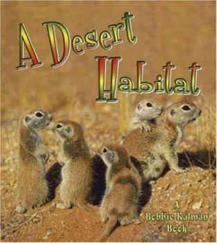 Library Binding A Desert Habitat Book