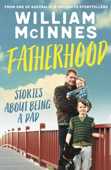 Paperback Fatherhood: Stories about Being a Dad Book