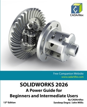 SOLIDWORKS 2026: A Power Guide for Beginners and Intermediate Users
