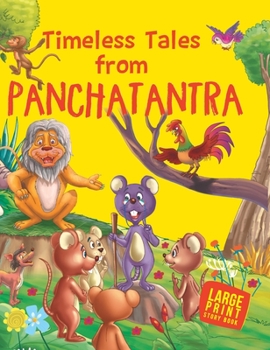 Hardcover Large Print: Timeless Tales from Panchatantra: Large Print Book