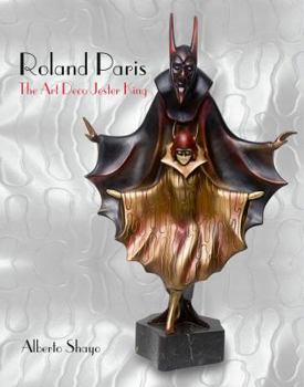 Hardcover Roland Paris: The Art Deco Jester King Book