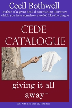 Paperback Cede Catalogue: giving it all away Book