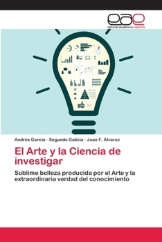 Paperback El Arte y la Ciencia de investigar [Spanish] Book