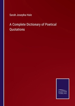 Paperback A Complete Dictionary of Poetical Quotations Book