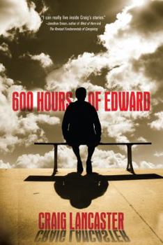 600 Hours of Edward - Book #1 of the Edward