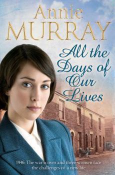 Paperback All the Days of Our Lives Book