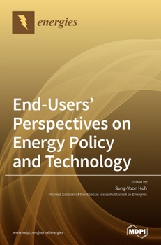 Hardcover End-Users' Perspectives on Energy Policy and Technology Book