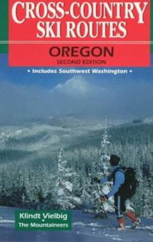 Paperback Cross-Country Ski Routes, Oregon Book