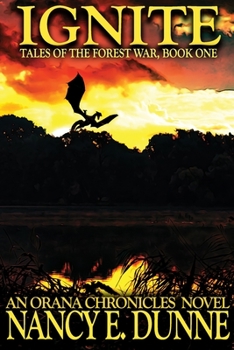 Paperback Ignite: Tales of the Forest War, Book One Book