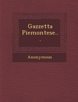 Paperback Gazzetta Piemontese... [Italian] Book