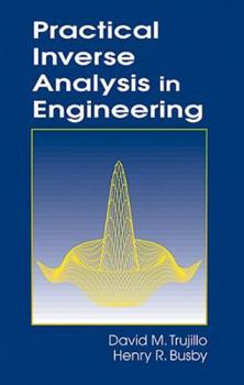 Hardcover Practical Inverse Analysis in Engineering Book