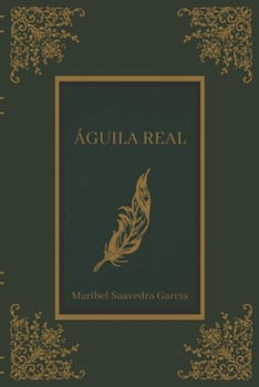 Paperback ?guila Real [Spanish] Book