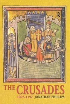 Paperback The Crusades 1095-1197 Book