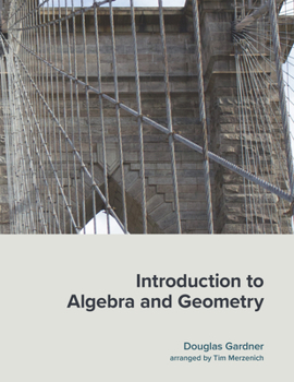 Paperback Introduction to Algebra and Geometry Book