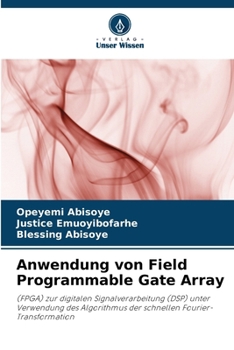 Paperback Anwendung von Field Programmable Gate Array [German] Book