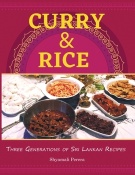 Paperback Curry & Rice: Three Generations of Sri Lankan Recipes Book