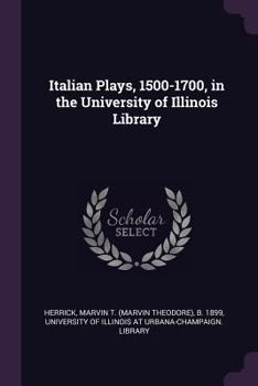 Paperback Italian Plays, 1500-1700, in the University of Illinois Library Book