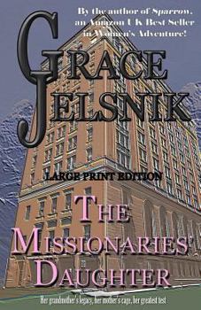 Paperback The Missionaries' Daughter Book