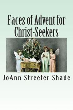 Paperback Faces of Advent for Christ-Seekers Book