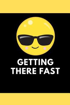 Paperback Getting There Fast: Intermittent Fasting Tracker Book