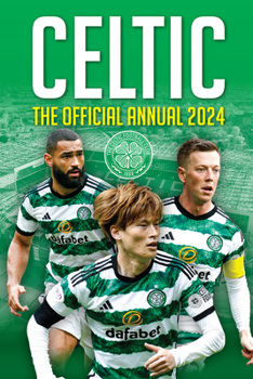Hardcover The Official Celtic Annual 2024 Book