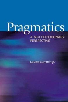 Paperback Pragmatics: A Multidisciplinary Perspective Book