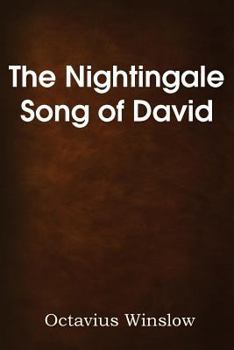 The Nightingale Song of David: Meditations on Psalm 23