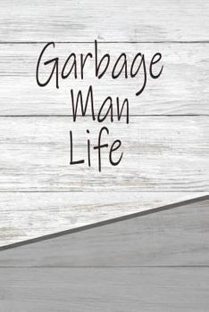 Paperback Garbage Man Life: Personalized Rustic Isometric Dot Notebook 120 Pages 6x9 Book