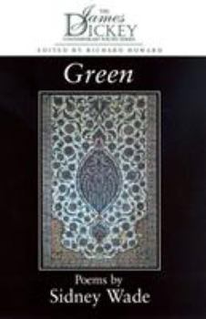 Green: Poems (The James Dickey Contemporary Poetry Series) - Book  of the James Dickey Contemporary Poetry