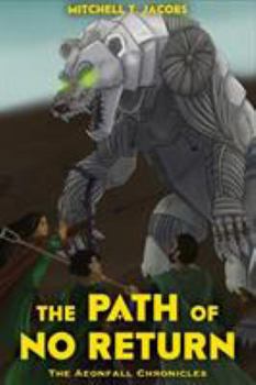 Paperback The Path of No Return Book