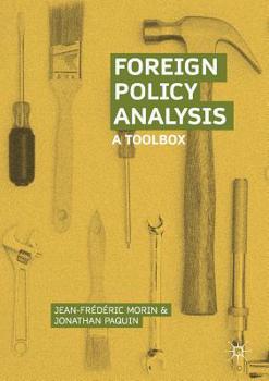 Paperback Foreign Policy Analysis: A Toolbox Book