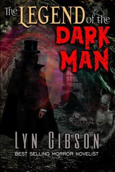 Paperback The Legend of the Dark Man Book