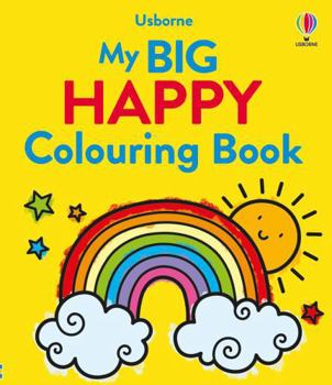 Paperback MY BIG HAPPY COLOURING BOOK