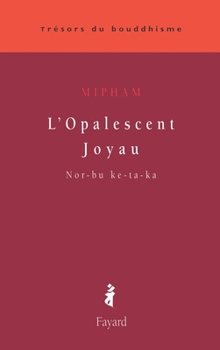 Paperback L'Opalescent Joyau [French] Book