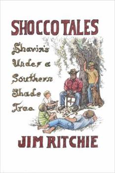 Hardcover Shocco Tales: Shavin's Under a Southern Shade Tree Book