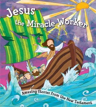 Hardcover Jesus the Miracle Worker Book