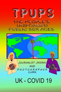 Paperback Tpups: The People's Uniformed Public Services Book