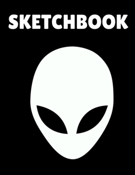 Sketchbook: 8.5X11 inches notebook, blank page journal , 100 pages plank paper for sketcher, kids , boys ,girls ,men, women, for drawing  in Alien , ... , Astronaut  cover , black and white alien