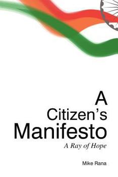 Paperback A Citizen's Manifesto: A Ray of Hope Book