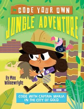 Library Binding Code Your Own Jungle Adventure Book