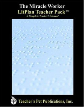 CD-ROM The Miracle Worker LitPlan - A Novel Unit Teacher Guide With Daily Lesson Plans (LitPlans on CD) Book