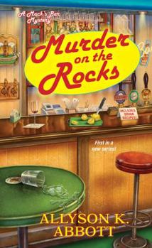 Murder on the Rocks - Book #1 of the Mack's Bar Mystery