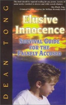 Paperback Elusive Innocence: Survival Guide for the Falsely Accused Book