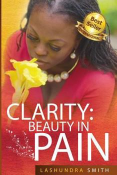 Paperback Clarity: Beauty in Pain Book
