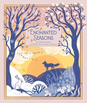 Hardcover Enchanted Seasons: Coloring Book