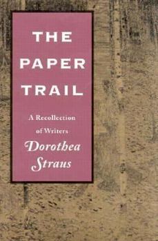 Hardcover The Paper Trail: A Recollection of Writers Book