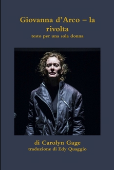 Paperback Giovanna d'Arco - la rivolta [Italian] Book