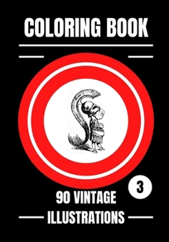 Paperback Coloring Book: 90 Vintages Illustrations Book