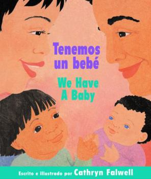 Board book Tenemos Un Bebé / We Have a Baby Book